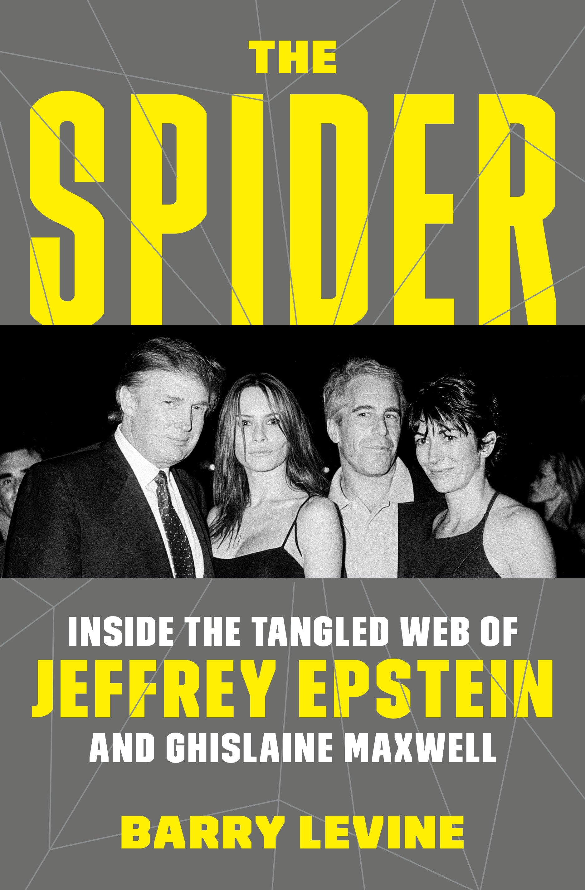 The Spider - Inside the Tangled Web of Jeffrey Epstein and Ghislaine Maxwell