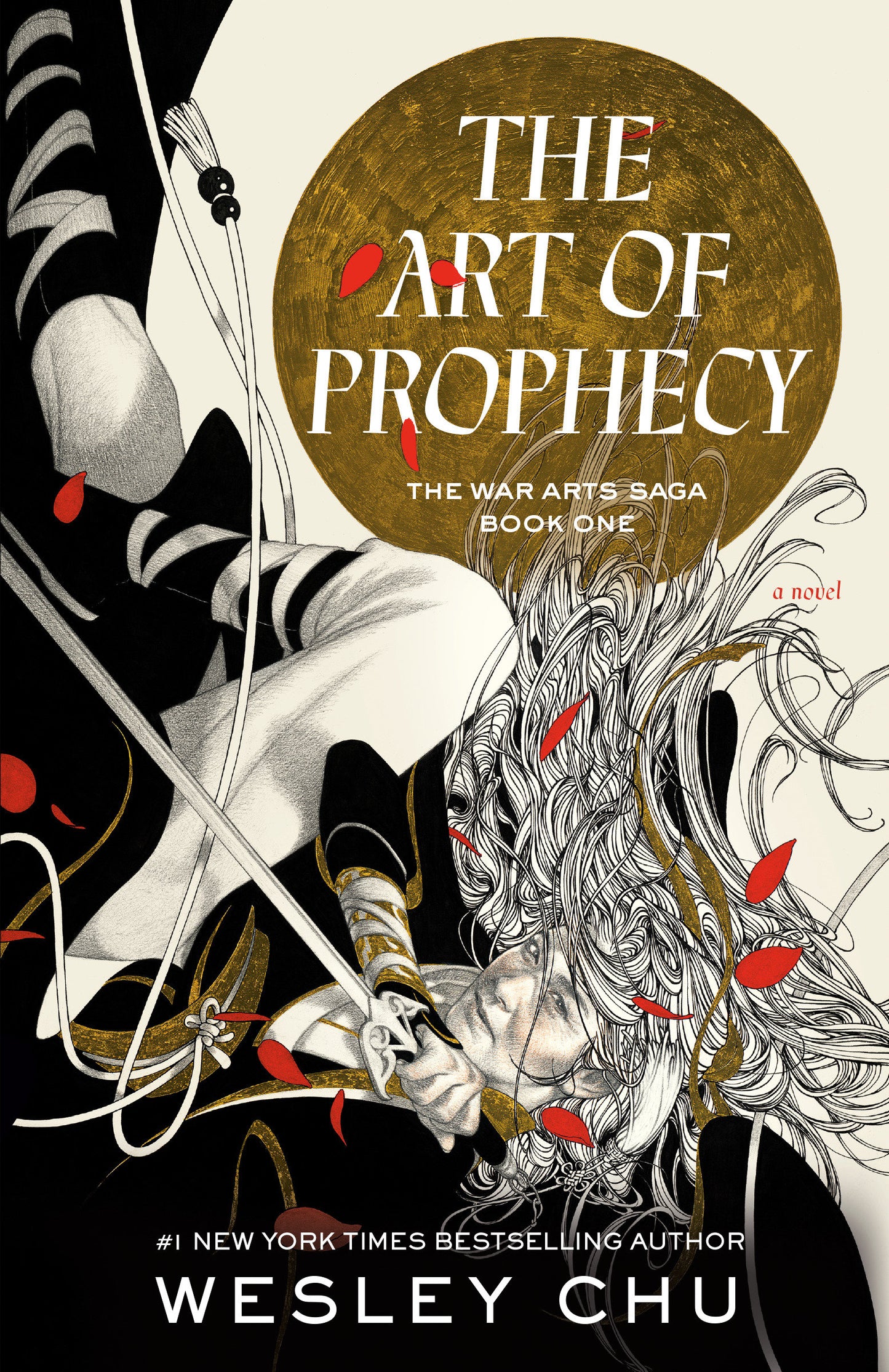 The Art of Prophecy - A Novel (The War Arts Saga) (Book:1)