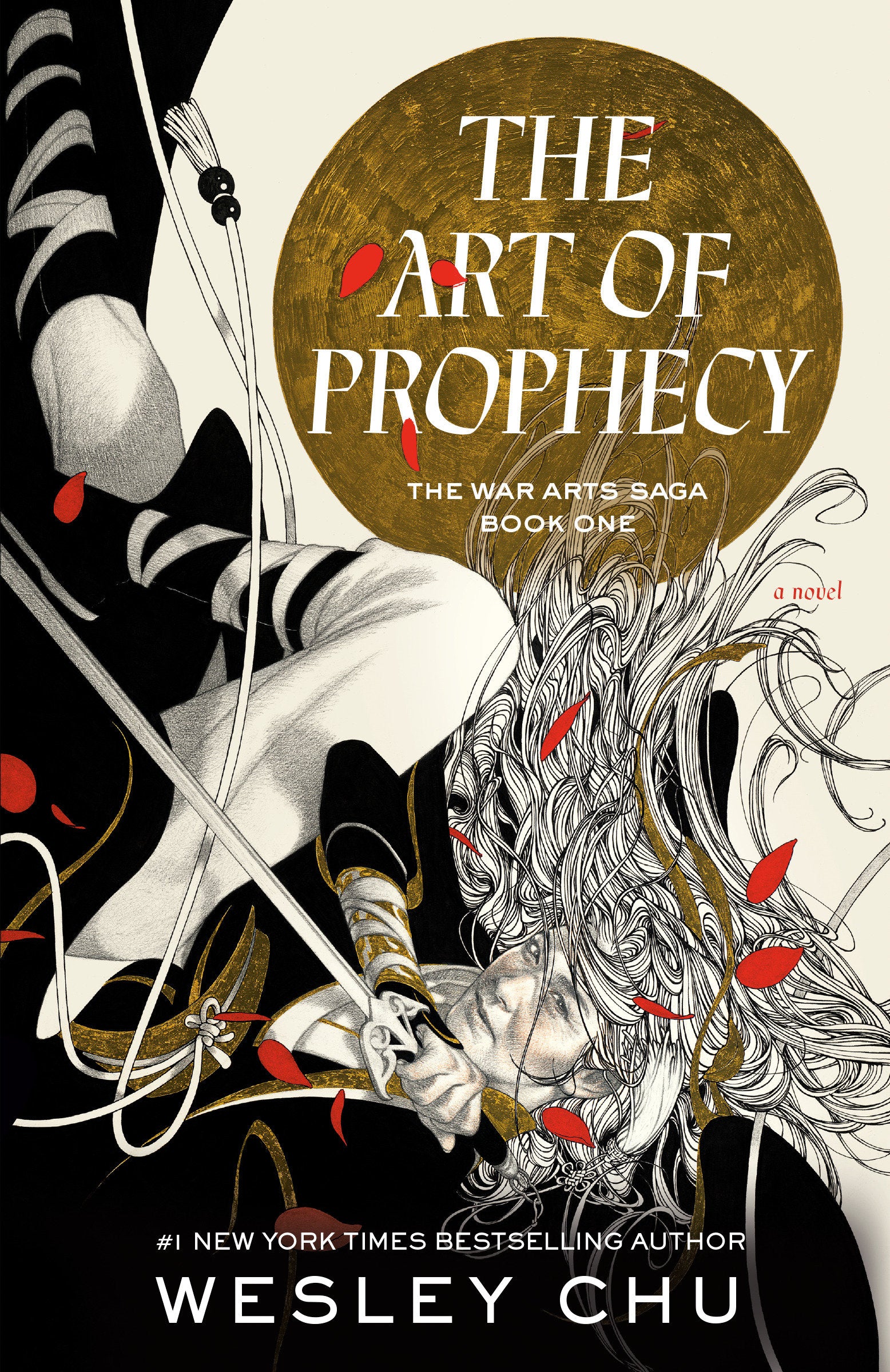 The Art of Prophecy - A Novel (The War Arts Saga) (Book:1)