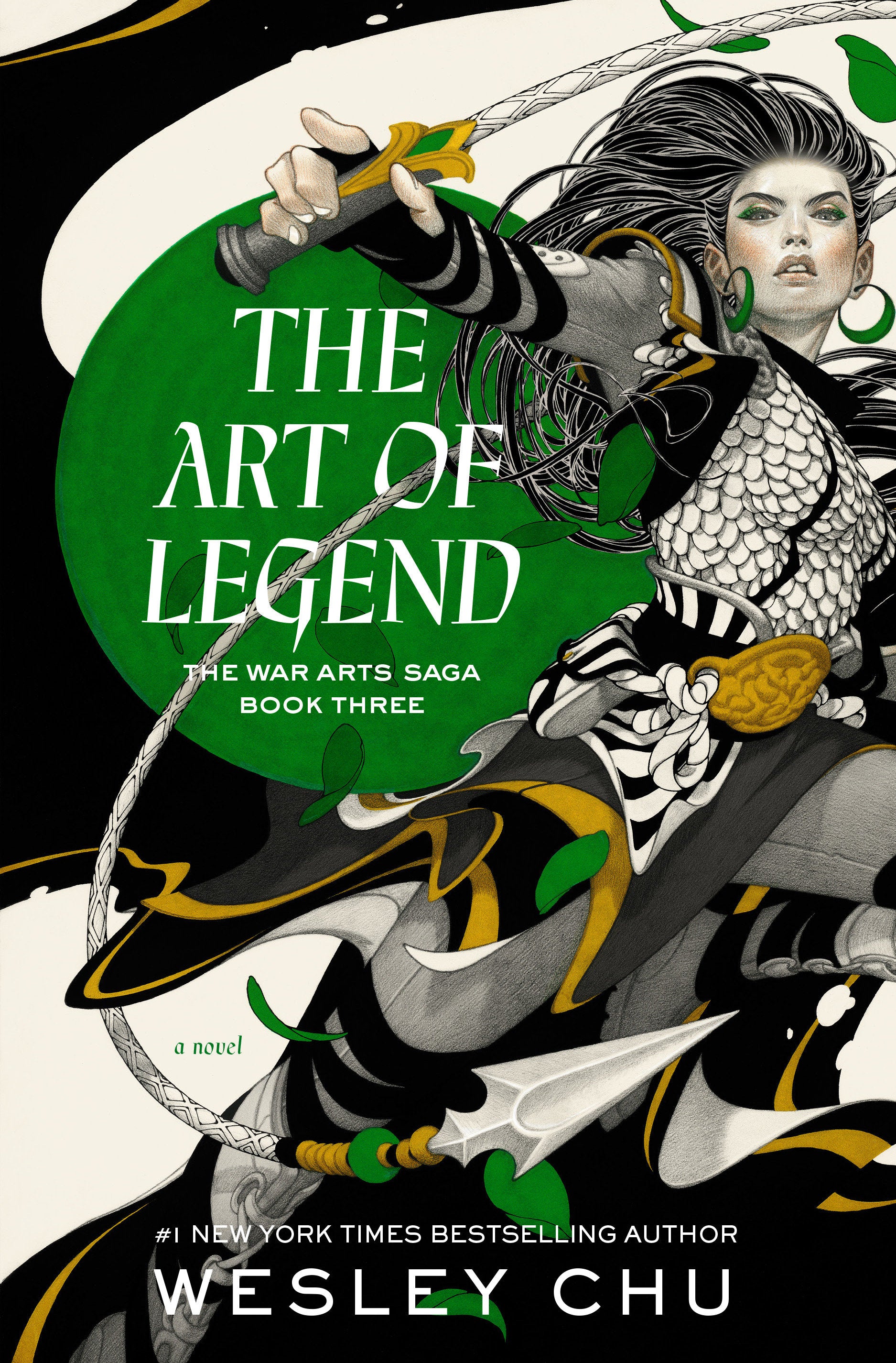 The Art of Legend - A Novel (The War Arts Saga) (Book:3)