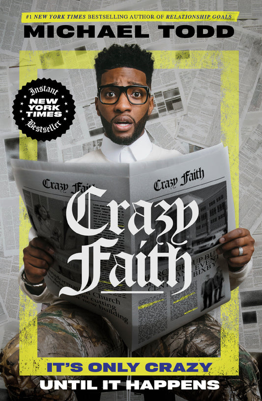 Crazy Faith - It's Only Crazy Until It Happens