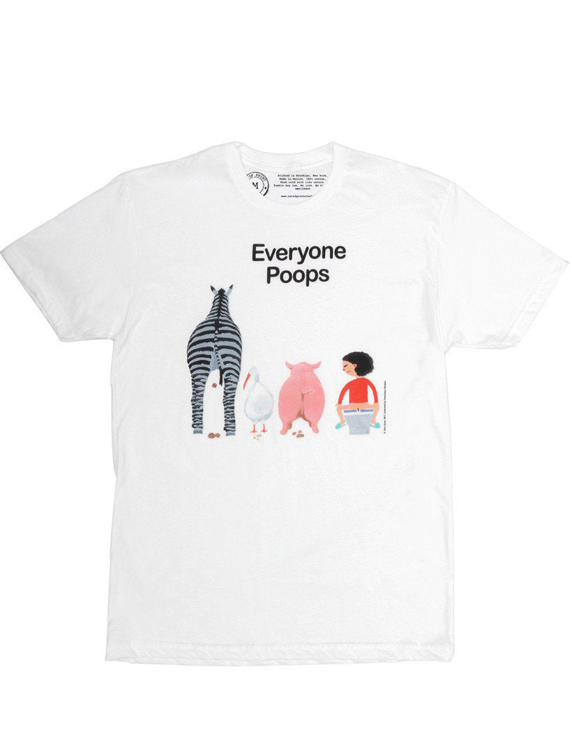 Everyone Poops Unisex T-Shirt Small