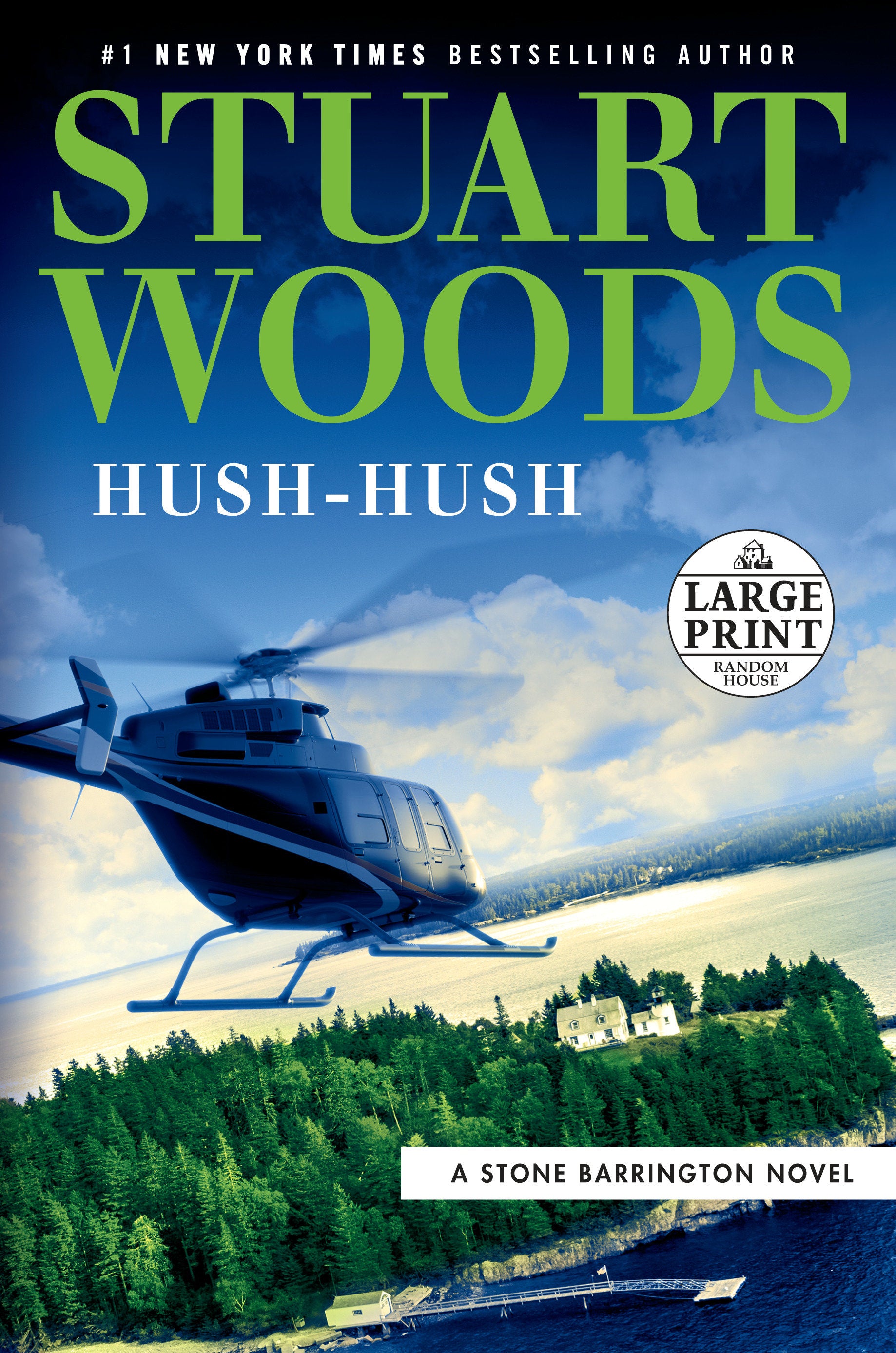 Hush-Hush (A Stone Barrington Novel) (Book:56)