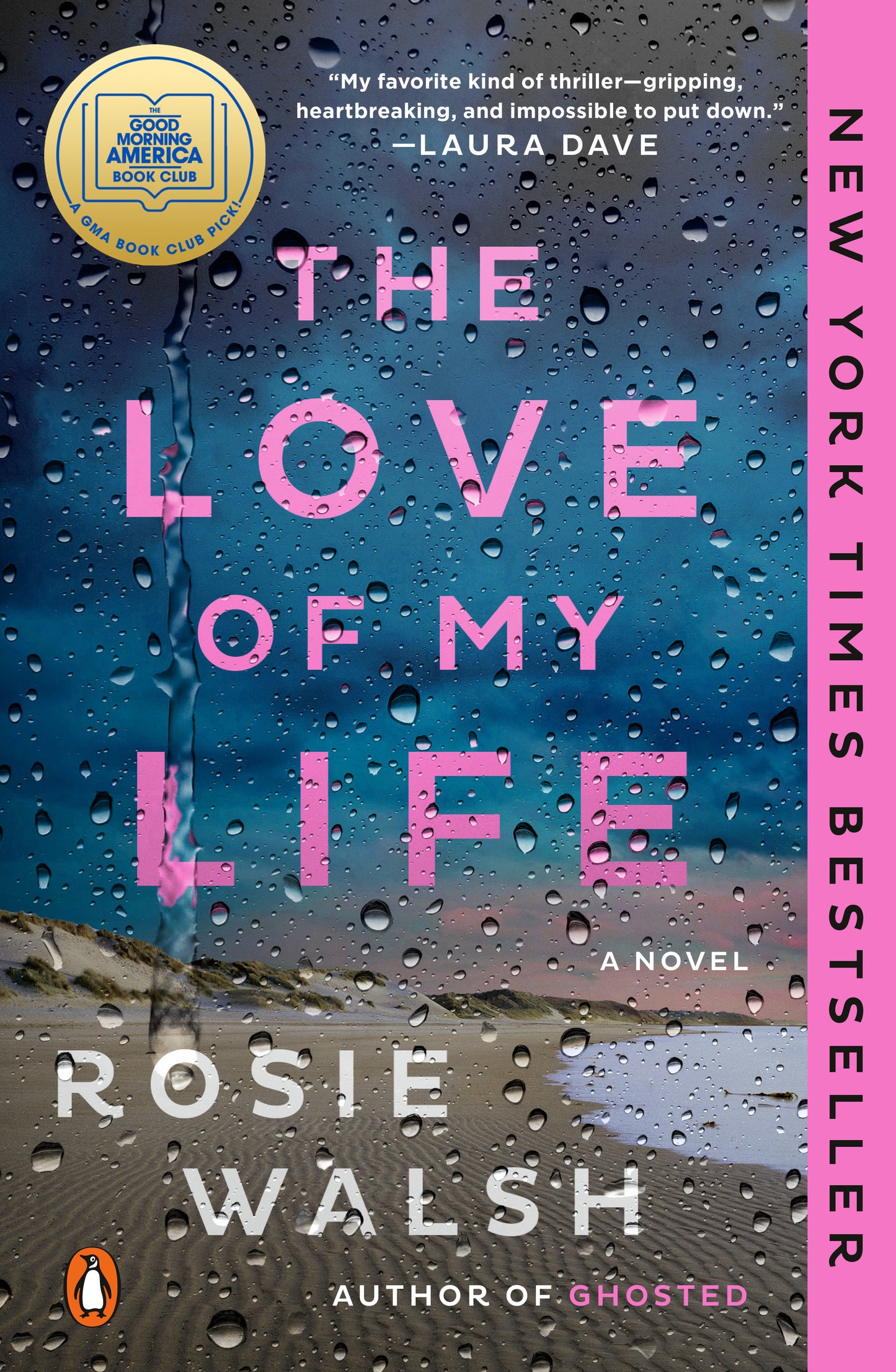 The Love of My Life: A GMA Book Club Pick - A Novel