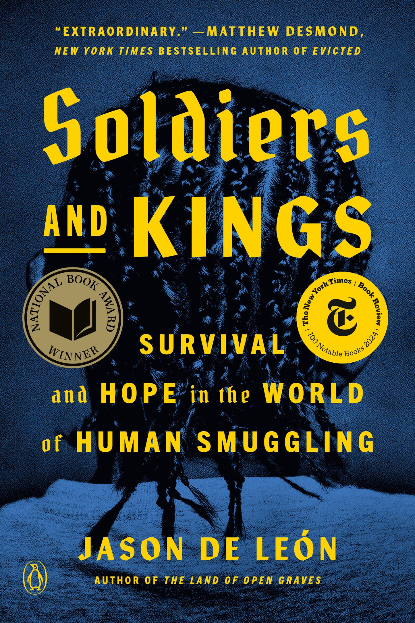 Soldiers and Kings - Survival and Hope in the World of Human Smuggling