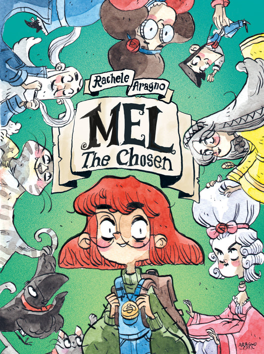 Mel The Chosen - (A Graphic Novel)