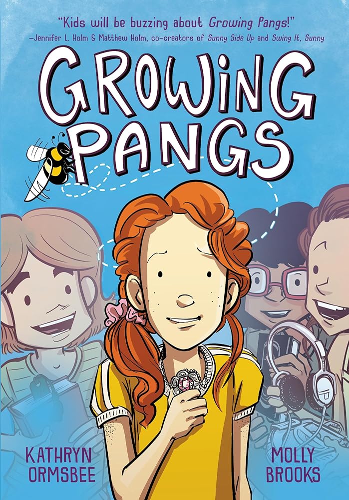 Growing Pangs: (A Graphic Novel) (From the Universe of Growing Pangs) by Kathryn Ormsbee, Molly Brooks