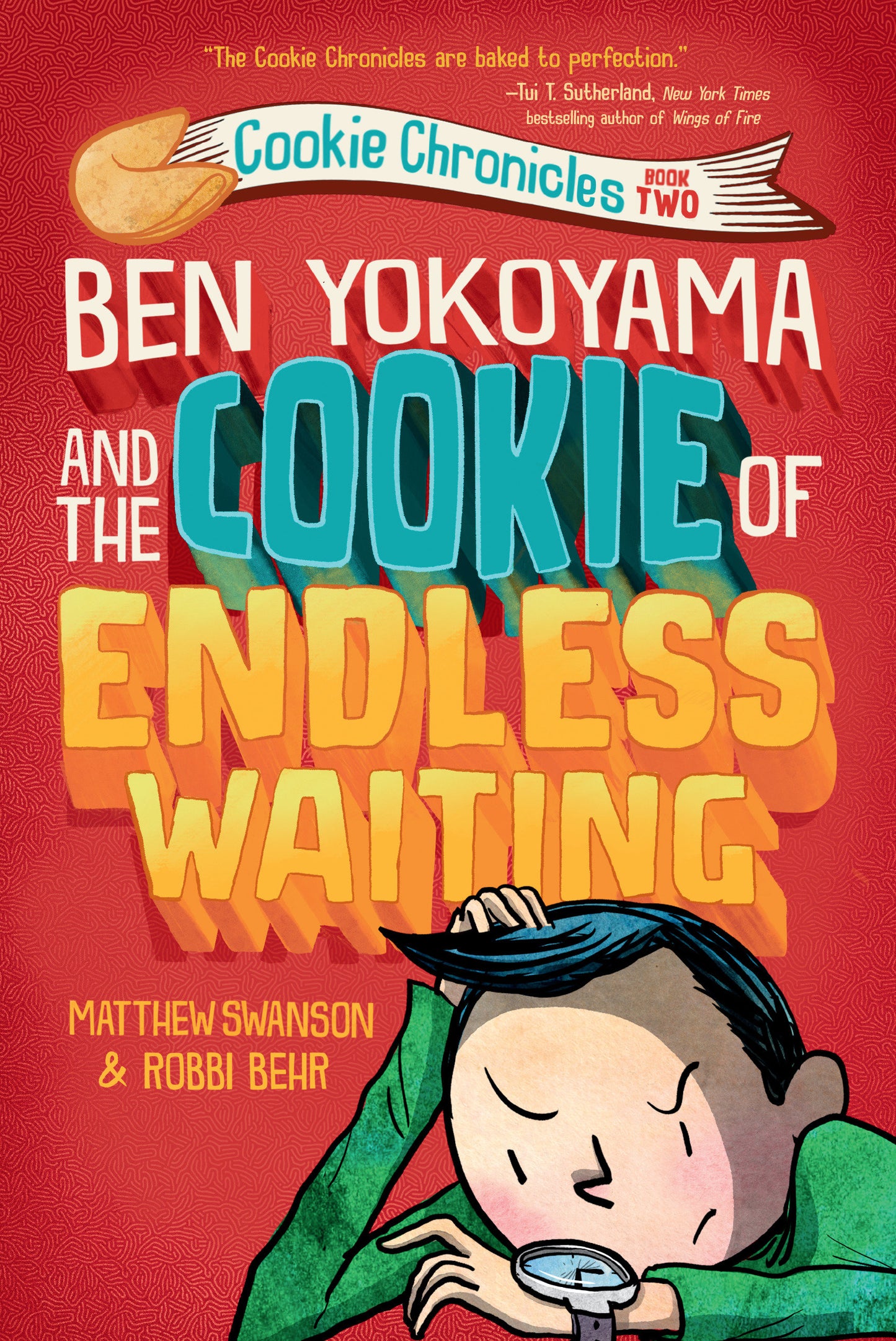 Ben Yokoyama and the Cookie of Endless Waiting (Cookie Chronicles) (Book:2)