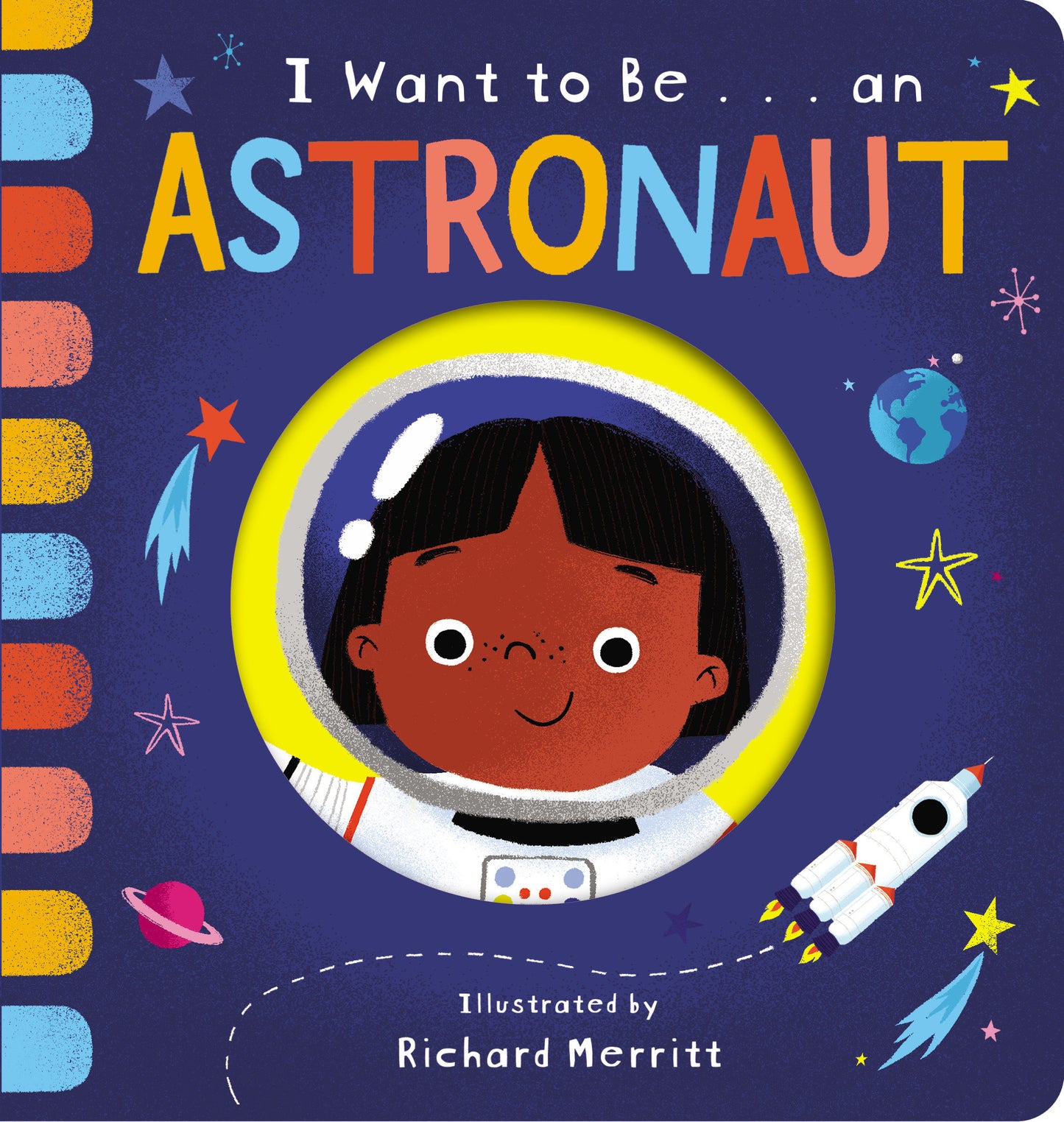 I Want to Be... an Astronaut (I Want to Be...)