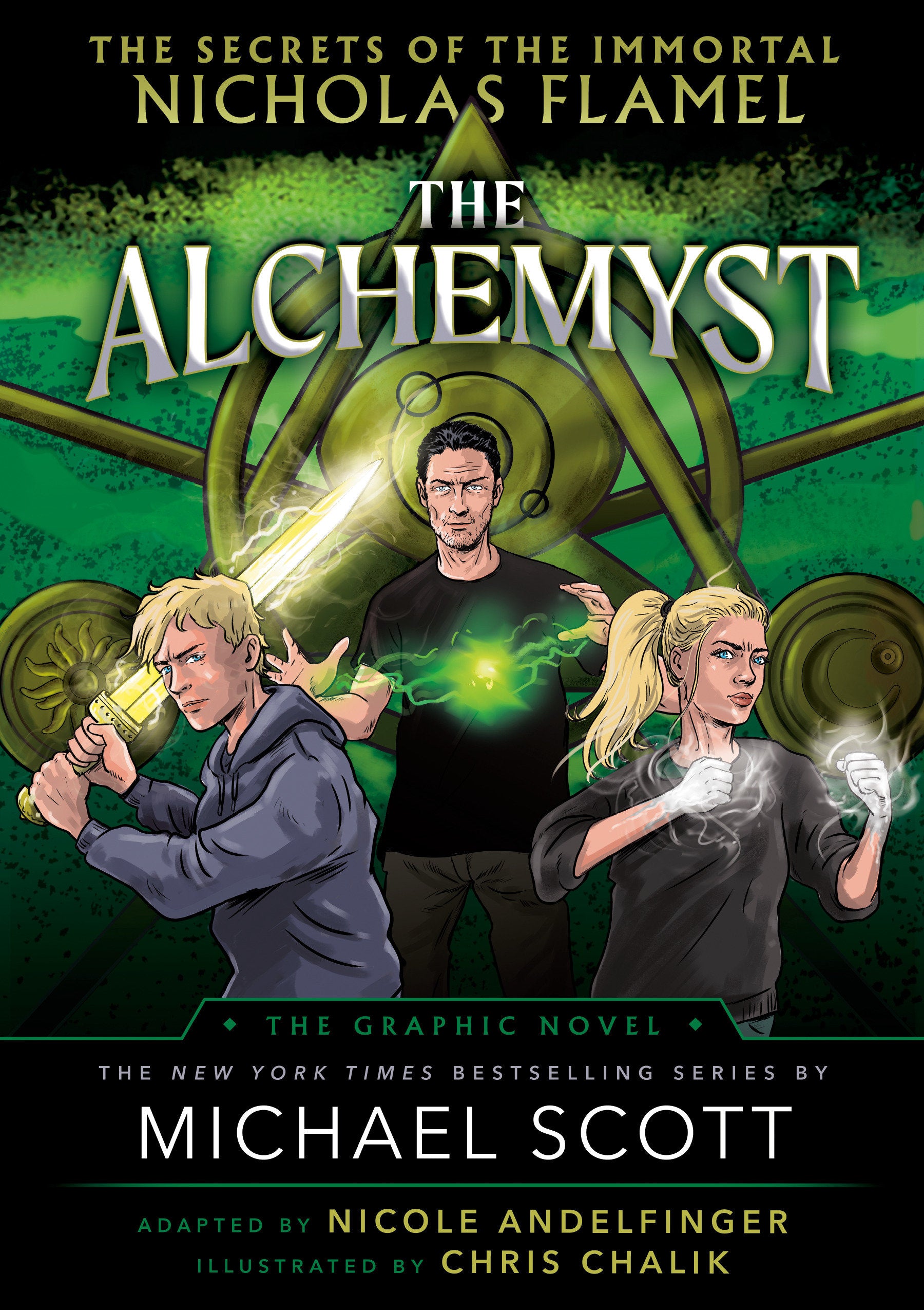 The Alchemyst: The Secrets of the Immortal Nicholas Flamel Graphic Novel (The Secrets of the Immortal Nicholas Flamel)