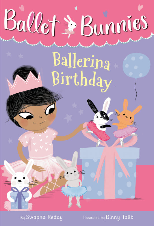 Ballet Bunnies #3: Ballerina Birthday (Ballet Bunnies) (Book:3)