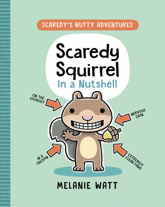 Scaredy Squirrel in a Nutshell - (A Graphic Novel) (Scaredy's Nutty Adventures) (Book:1)