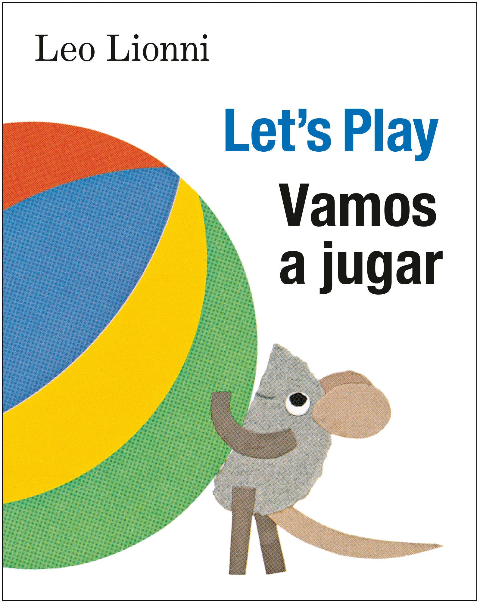 Vamos a jugar (Let's Play, Spanish-English Bilingual Edition), Let's Play - Edici�n biling�e espa�ol/ingl�s, Spanish-English Bilingual Edition