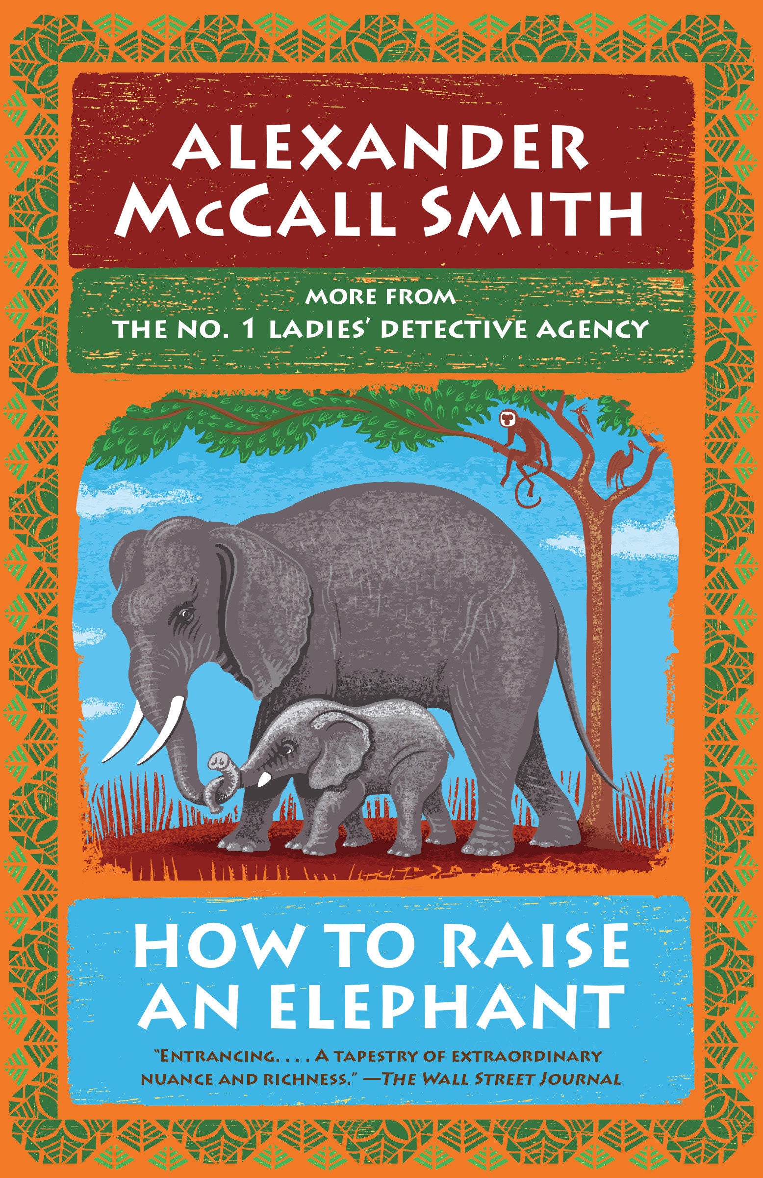 How to Raise an Elephant - No. 1 Ladies' Detective Agency (21) (No. 1 Ladies' Detective Agency Series)