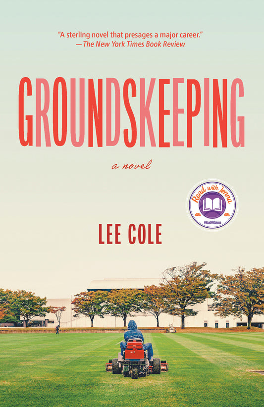 Groundskeeping: A Read with Jenna Pick - A Novel