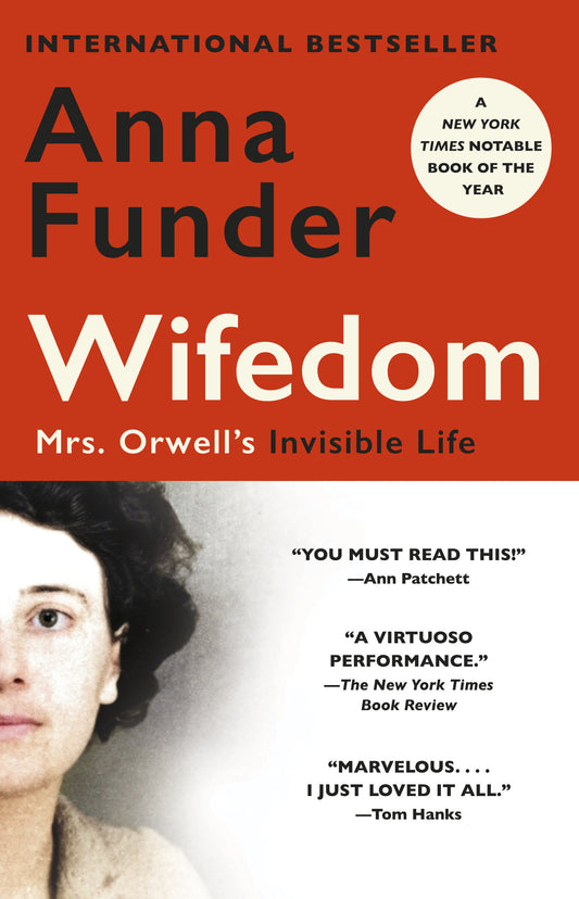 Wifedom - Mrs. Orwell's Invisible Life