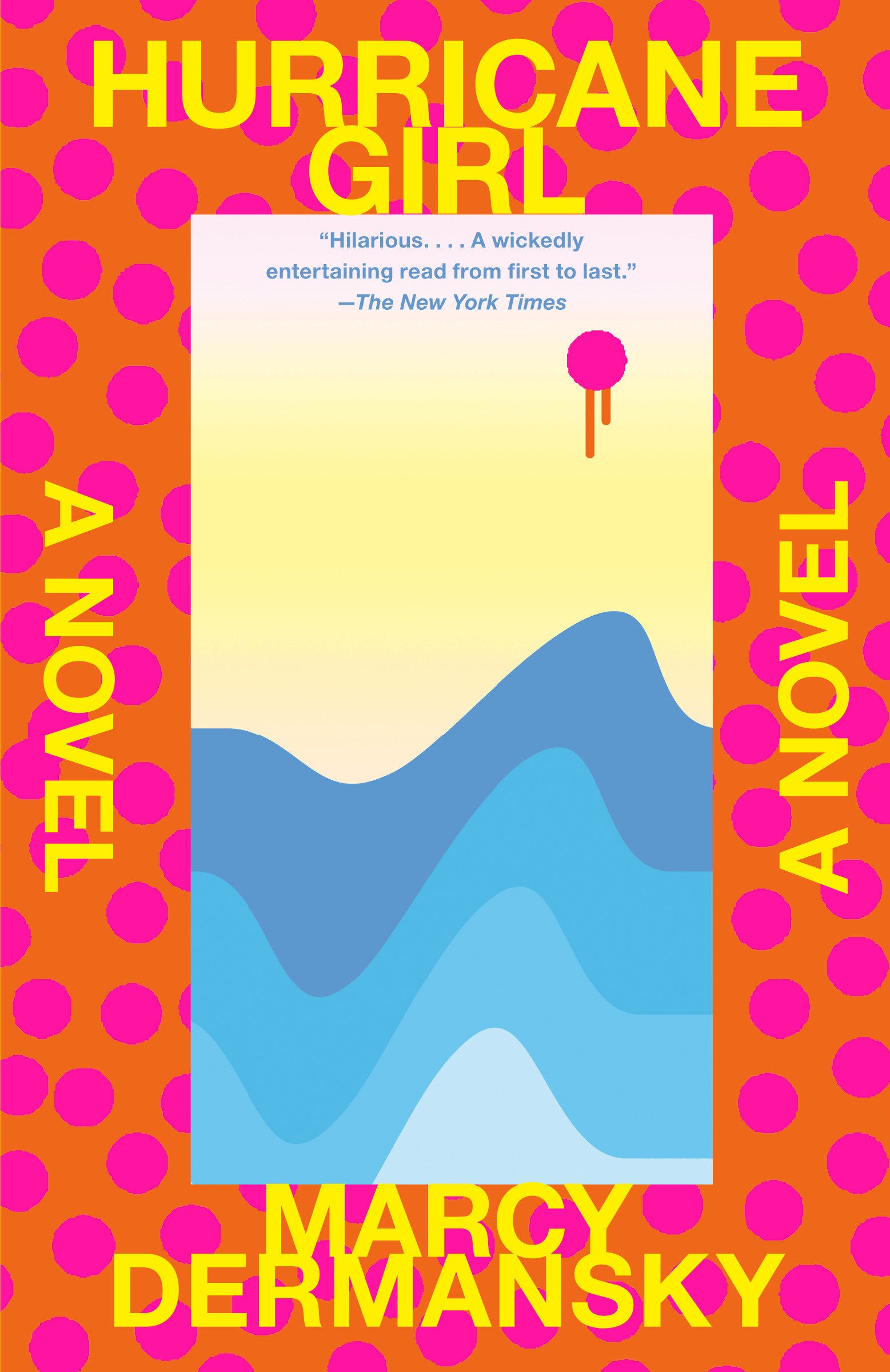 Hurricane Girl - A novel