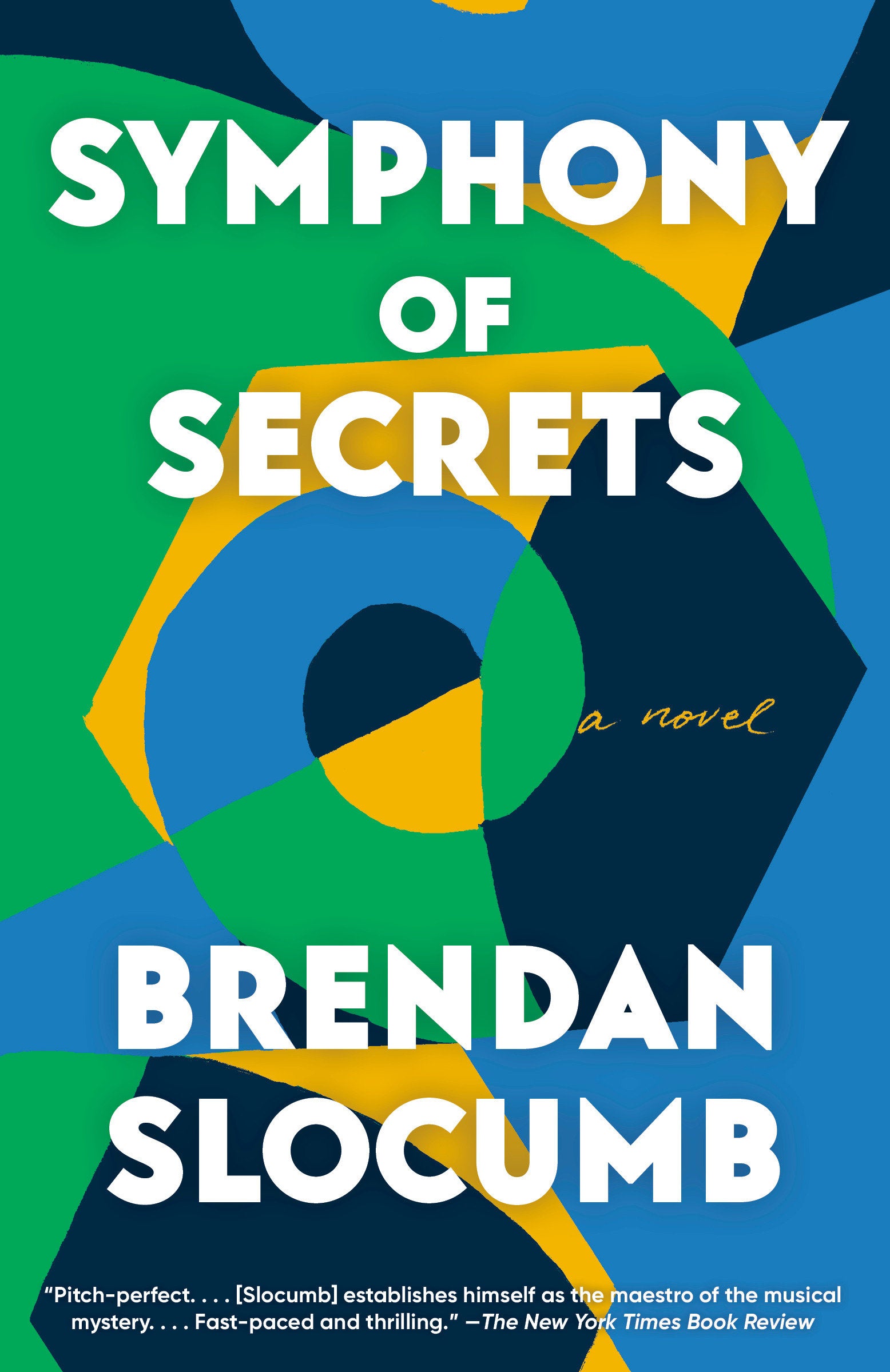 Symphony of Secrets - A novel
