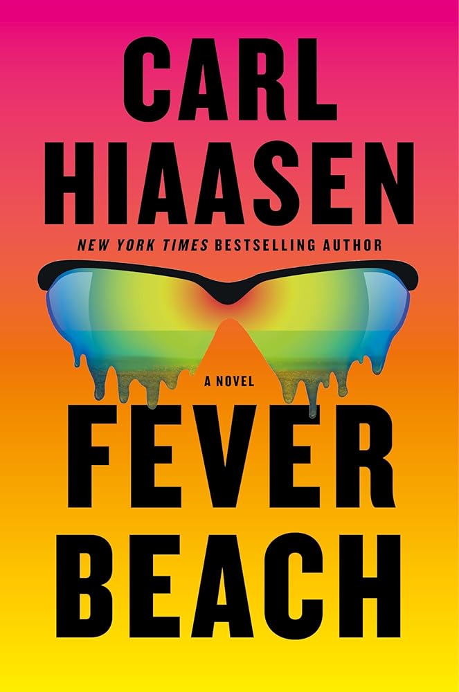 Fever Beach: A Novel by Carl Hiaasen