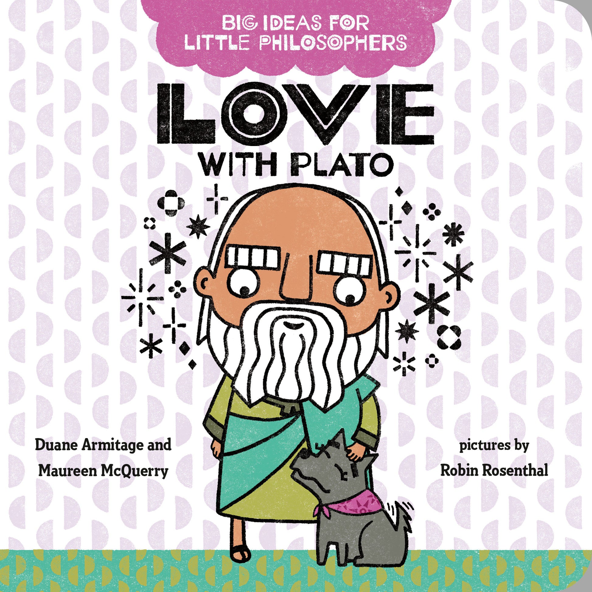 Big Ideas for Little Philosophers: Love with Plato (Big Ideas for Little Philosophers) (Book:6)