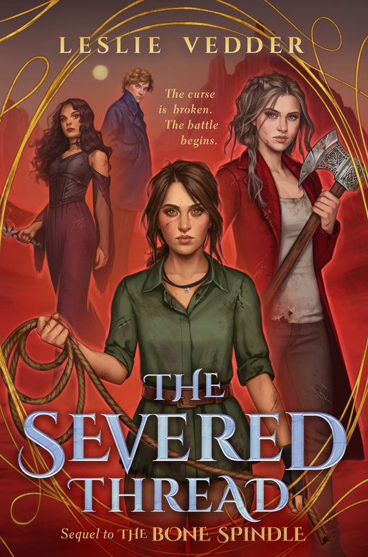 The Severed Thread (The Bone Spindle) (Book:2)
