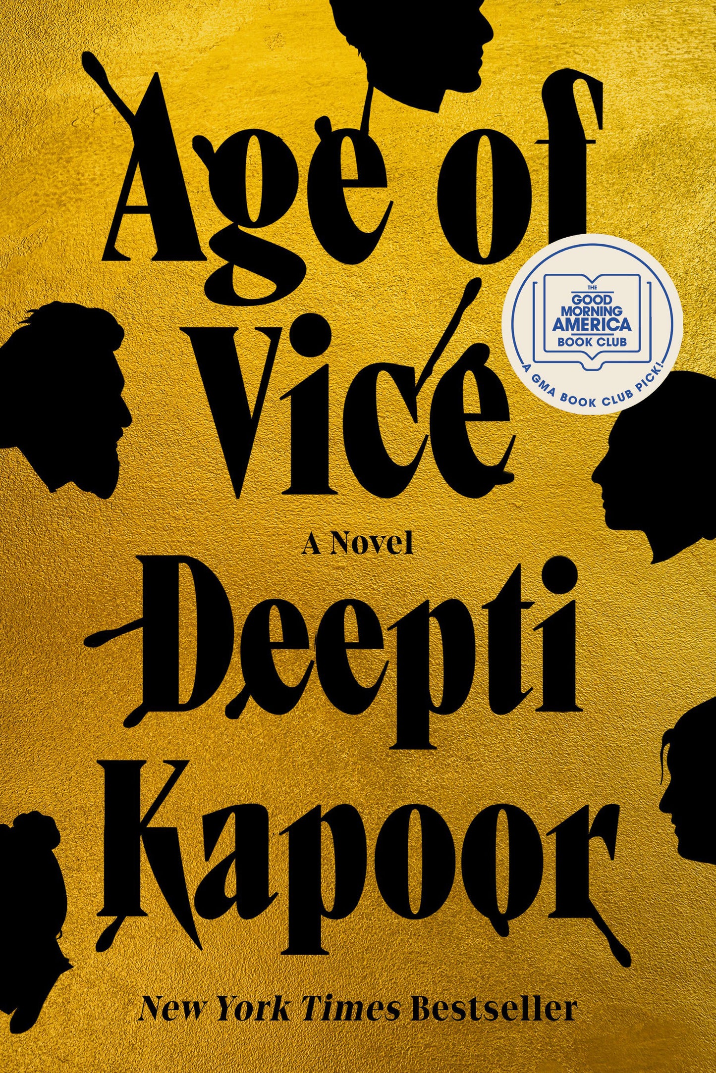 Age of Vice - A GMA Book Club Pick (A Novel)