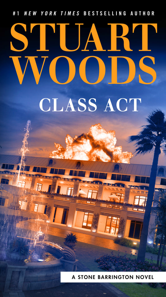 Class Act (A Stone Barrington Novel) (Book:58)