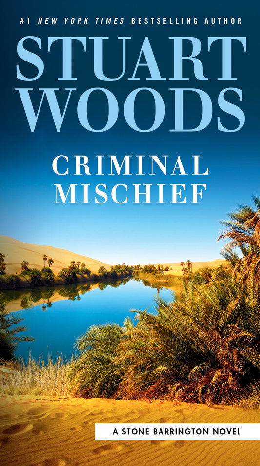 Criminal Mischief (A Stone Barrington Novel) (Book:60)