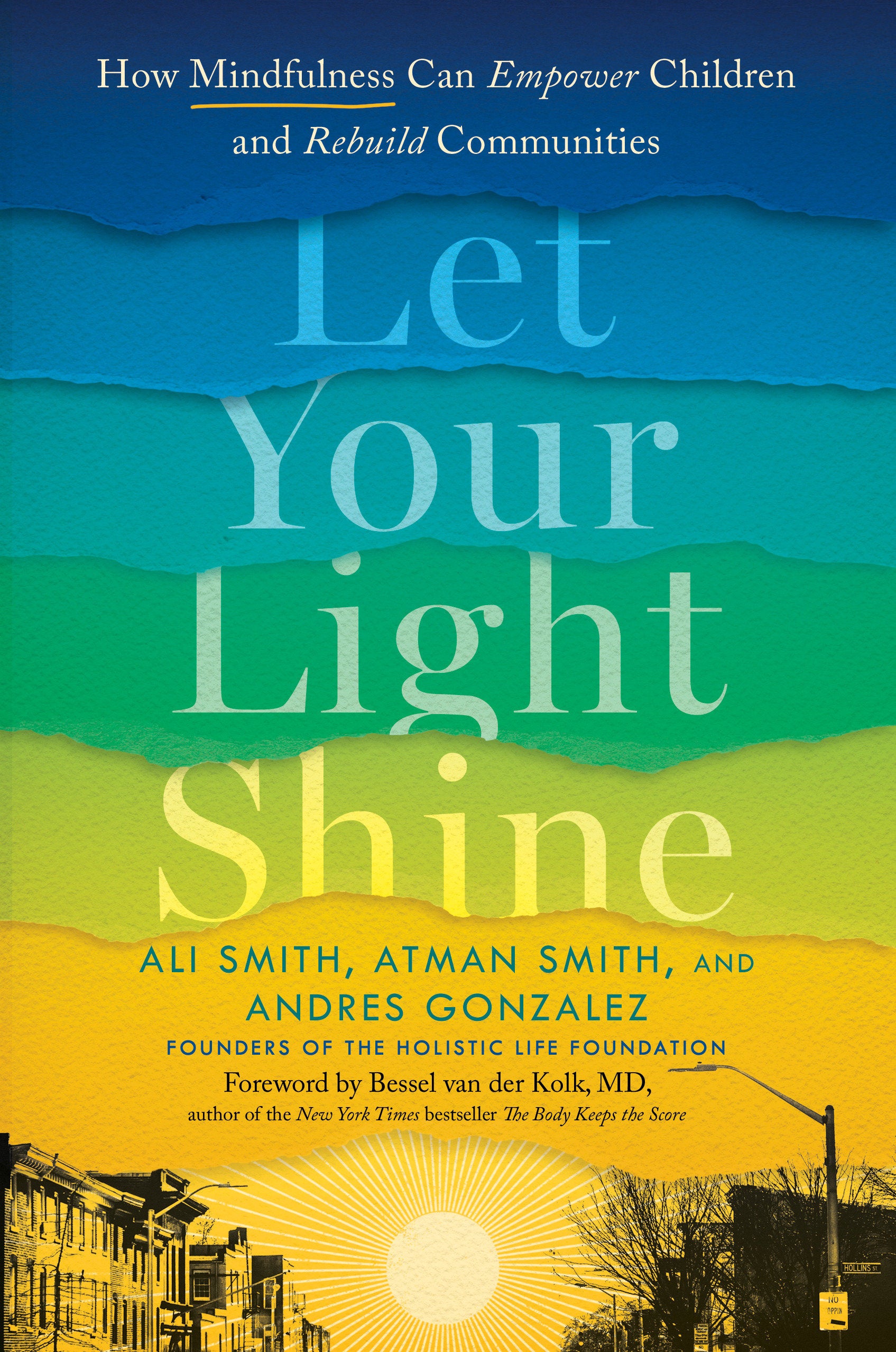 Let Your Light Shine - How Mindfulness Can Empower Children and Rebuild Communities