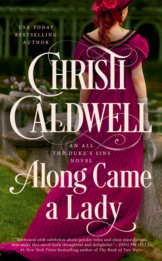 Along Came a Lady (All the Duke's Sins) (Book:1)