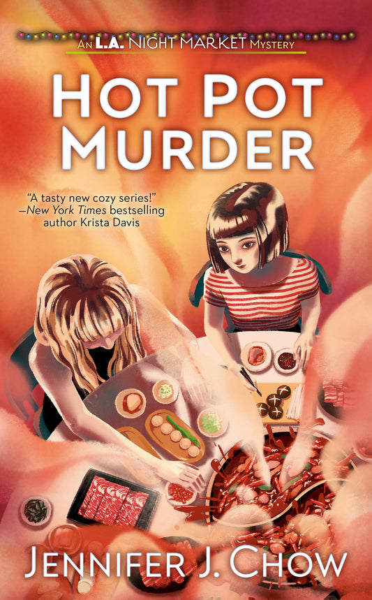 Hot Pot Murder (L.A. Night Market) (Book:2)