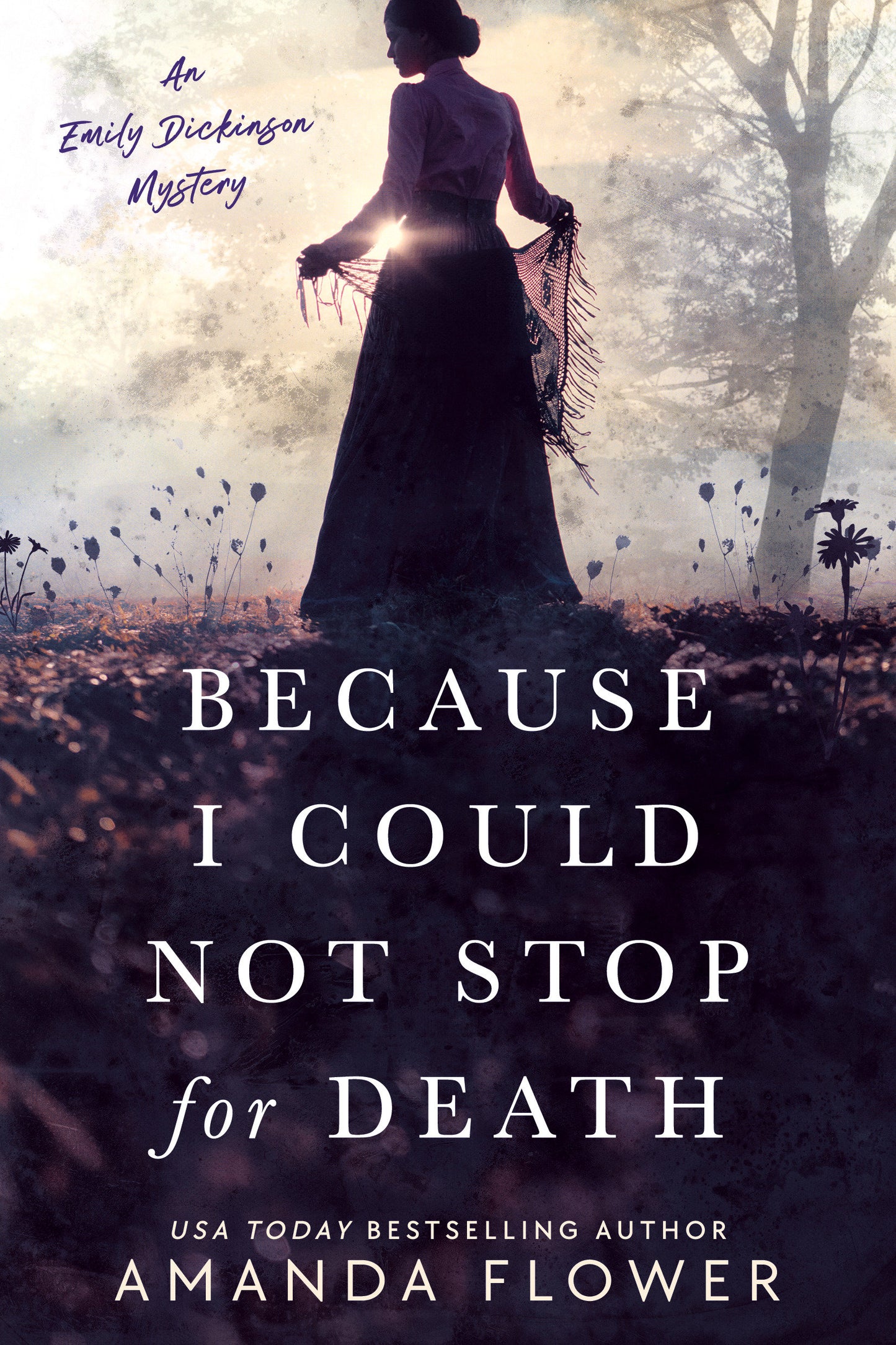 Because I Could Not Stop for Death (An Emily Dickinson Mystery) (Book:1)