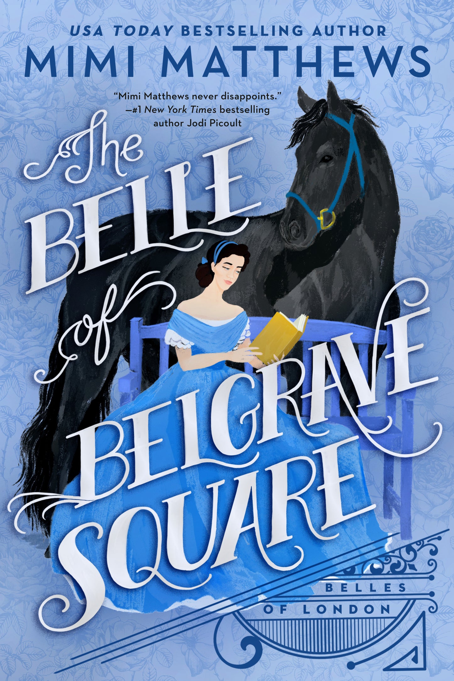The Belle of Belgrave Square (Belles of London) (Book:2)