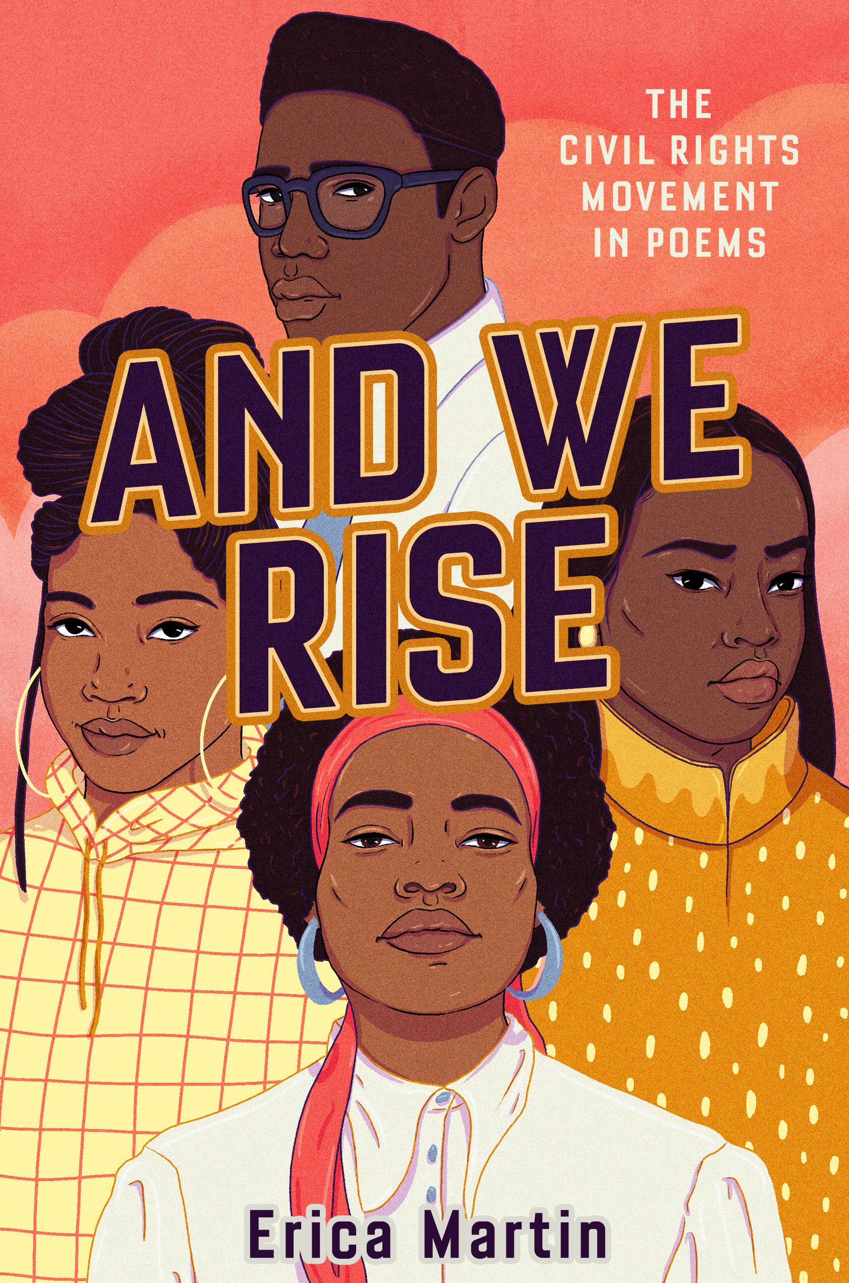 And We Rise - The Civil Rights Movement in Poems