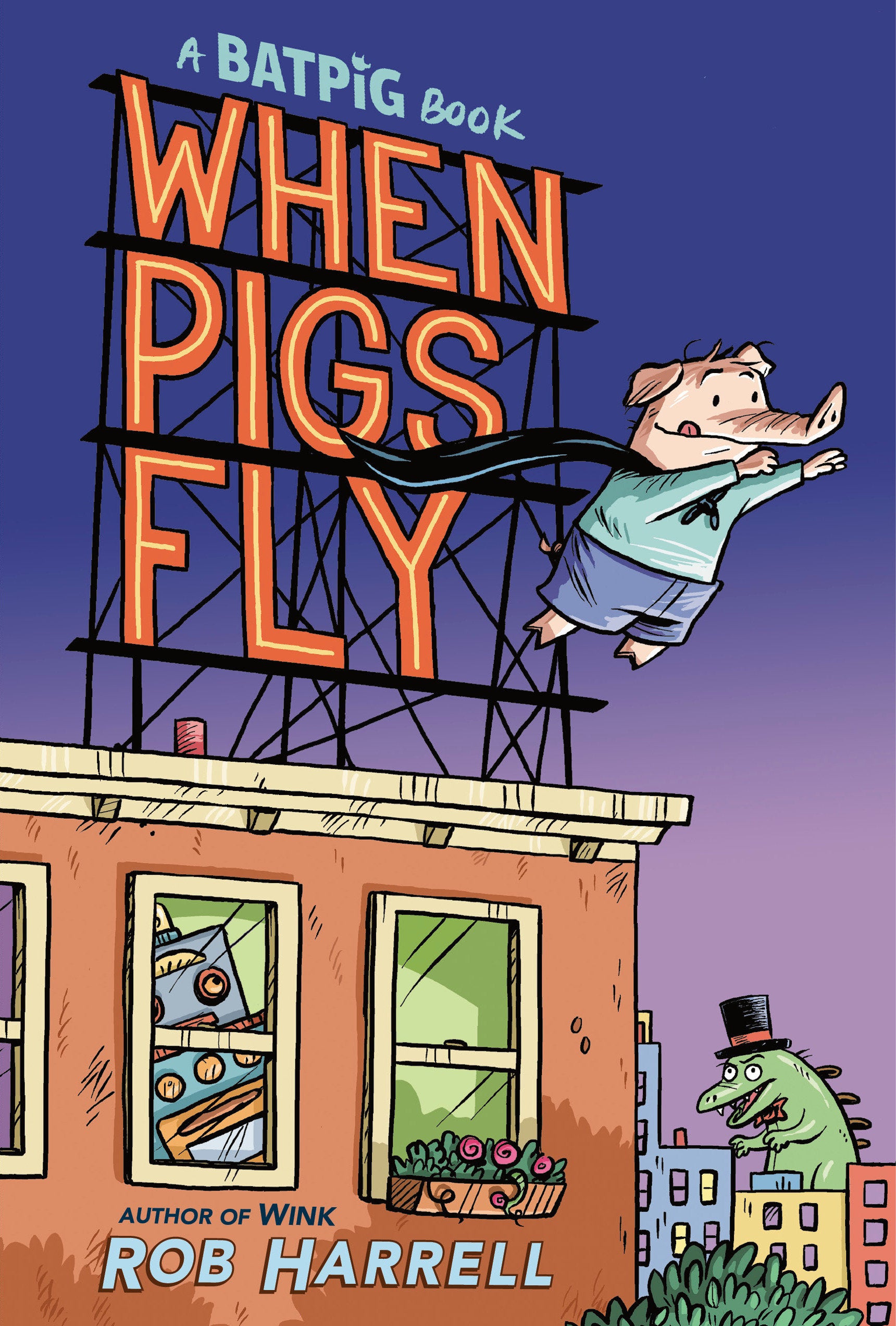 Batpig: When Pigs Fly (A Batpig Book) (Book:1)