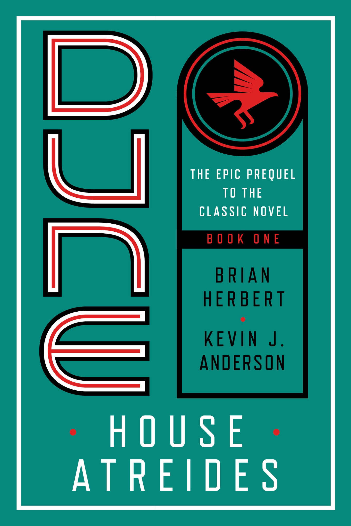 Dune: House Atreides (Prelude to Dune) (Book:1)