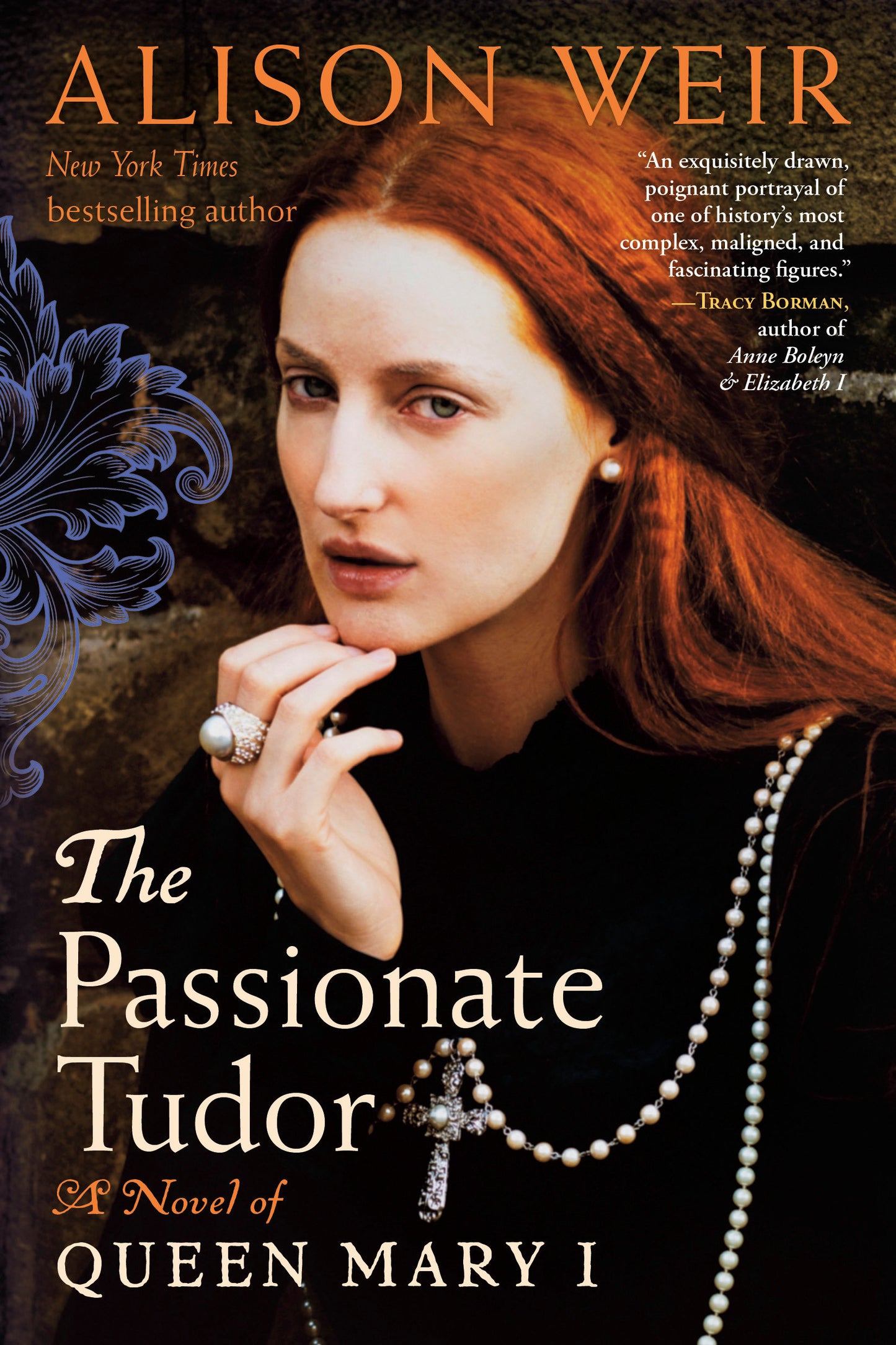 The Passionate Tudor - A Novel of Queen Mary I