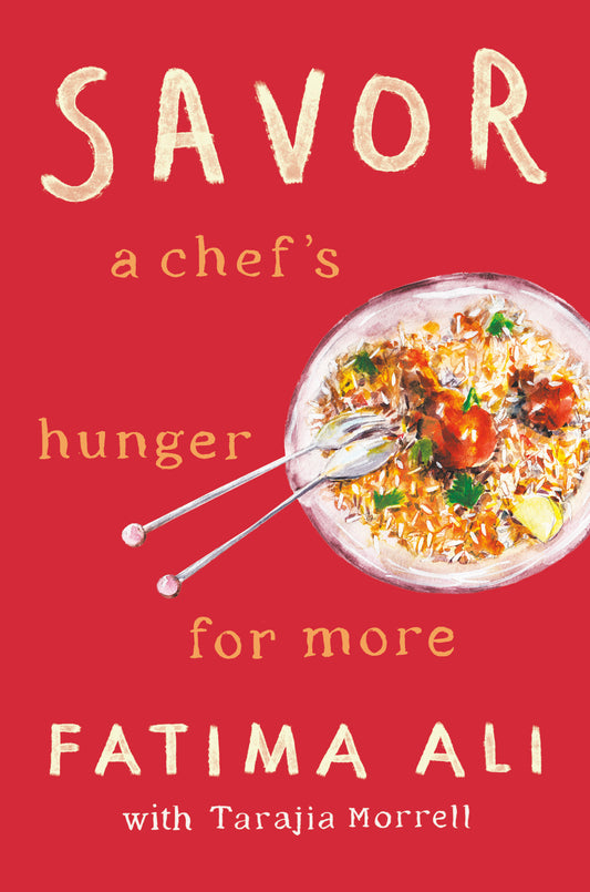 Savor - A Chef's Hunger for More