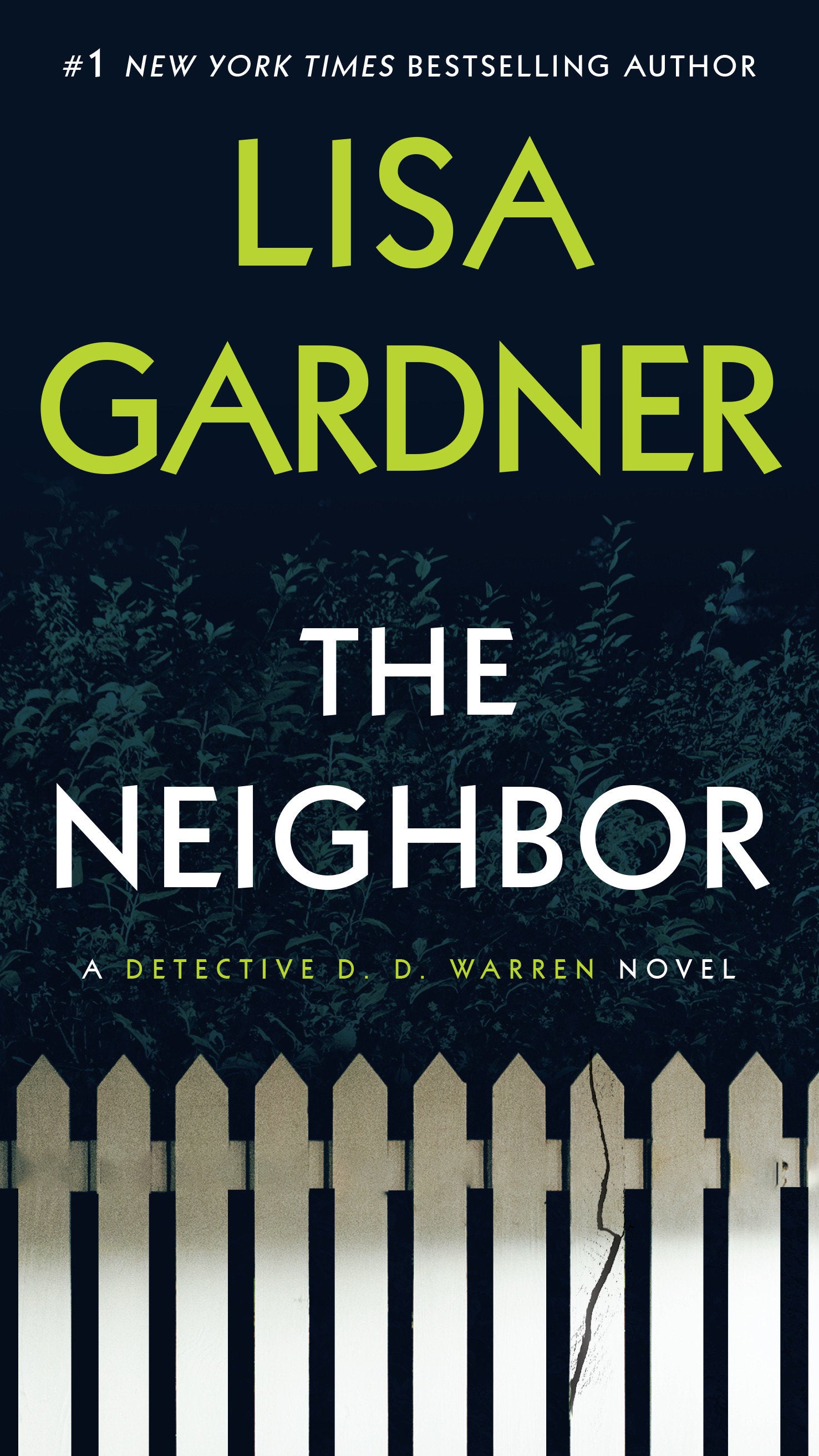 The Neighbor - A Detective D. D. Warren Novel (Detective D. D. Warren) (Book:3)