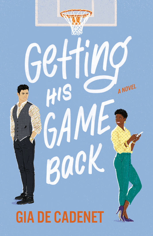 Getting His Game Back - A Novel