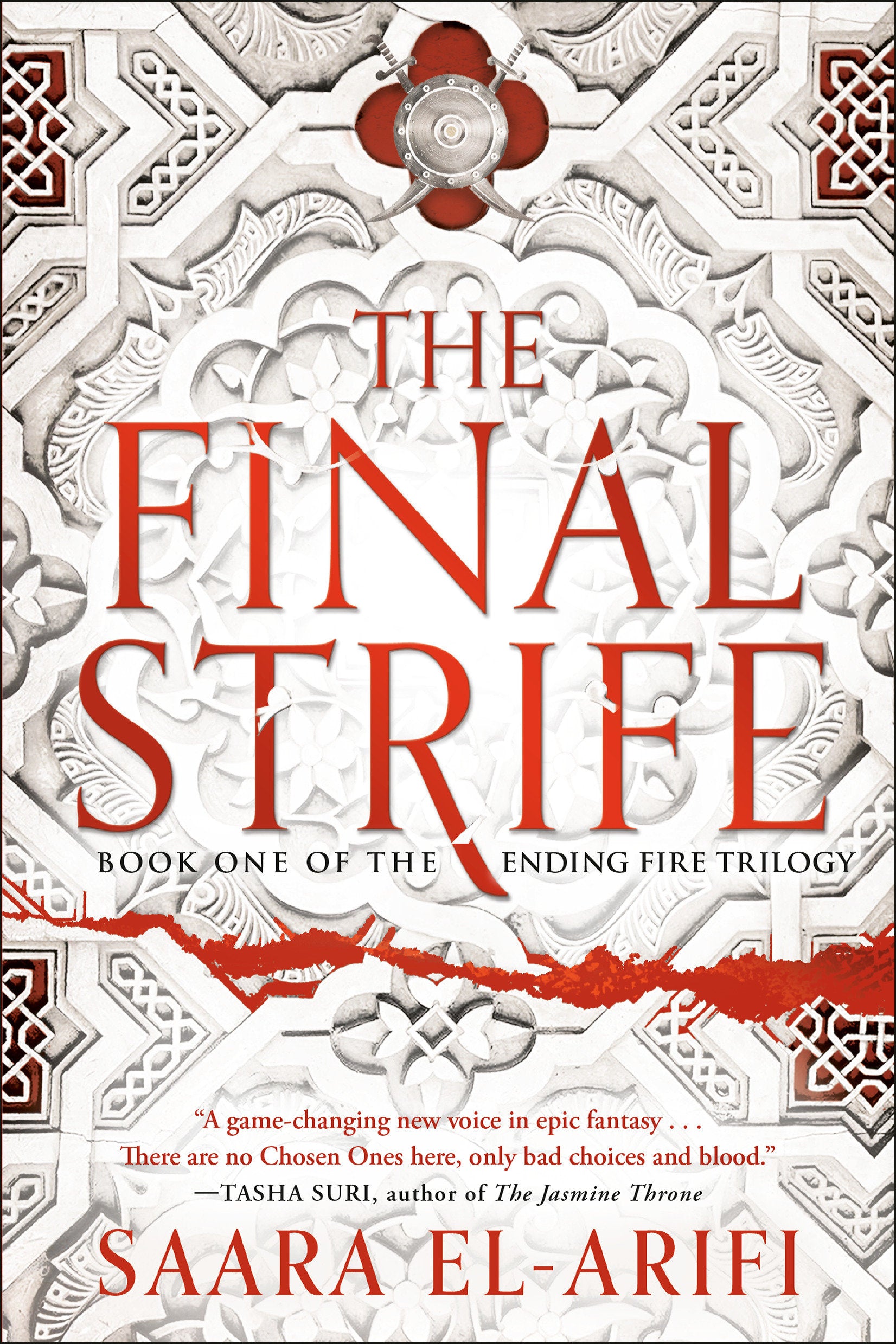 The Final Strife - Book One of The Ending Fire Trilogy (The Ending Fire Trilogy) (Book:1)