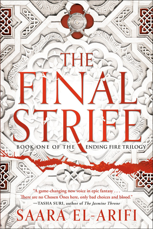 The Final Strife - Book One of The Ending Fire Trilogy (The Ending Fire Trilogy) (Book:1)