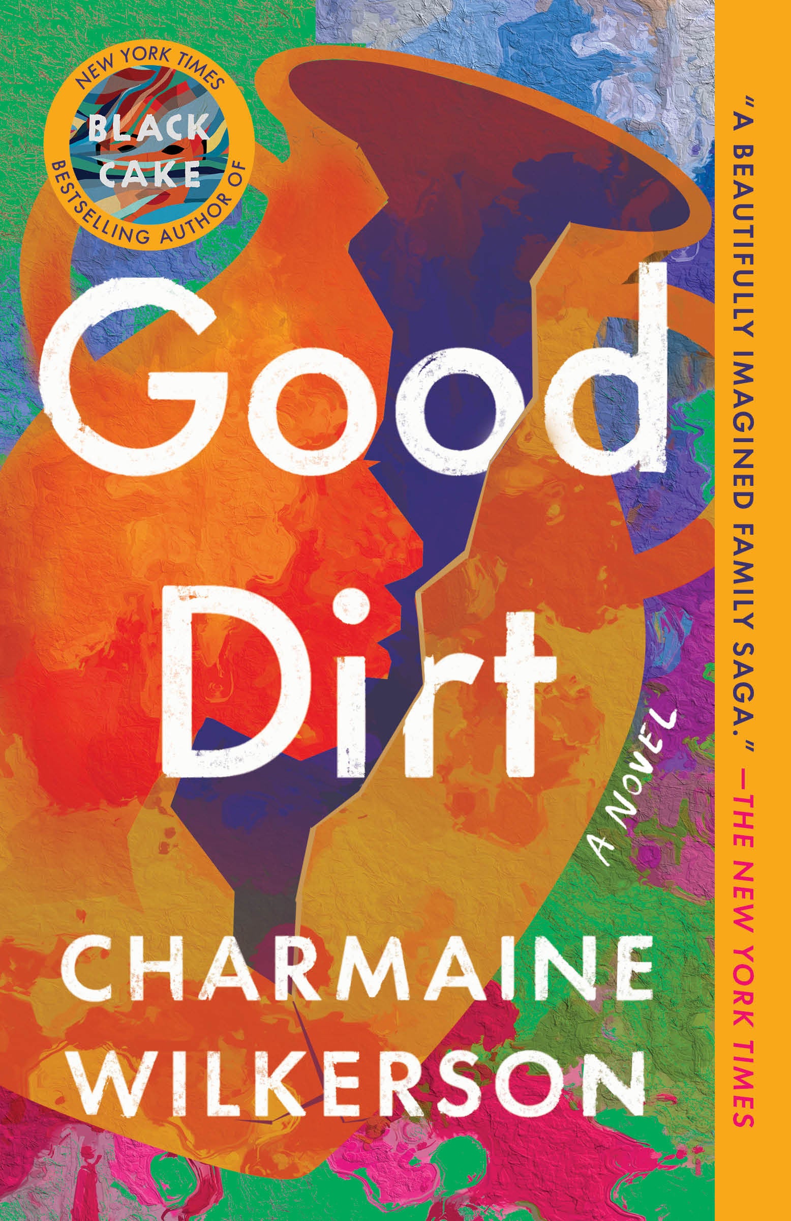 Good Dirt - A Novel