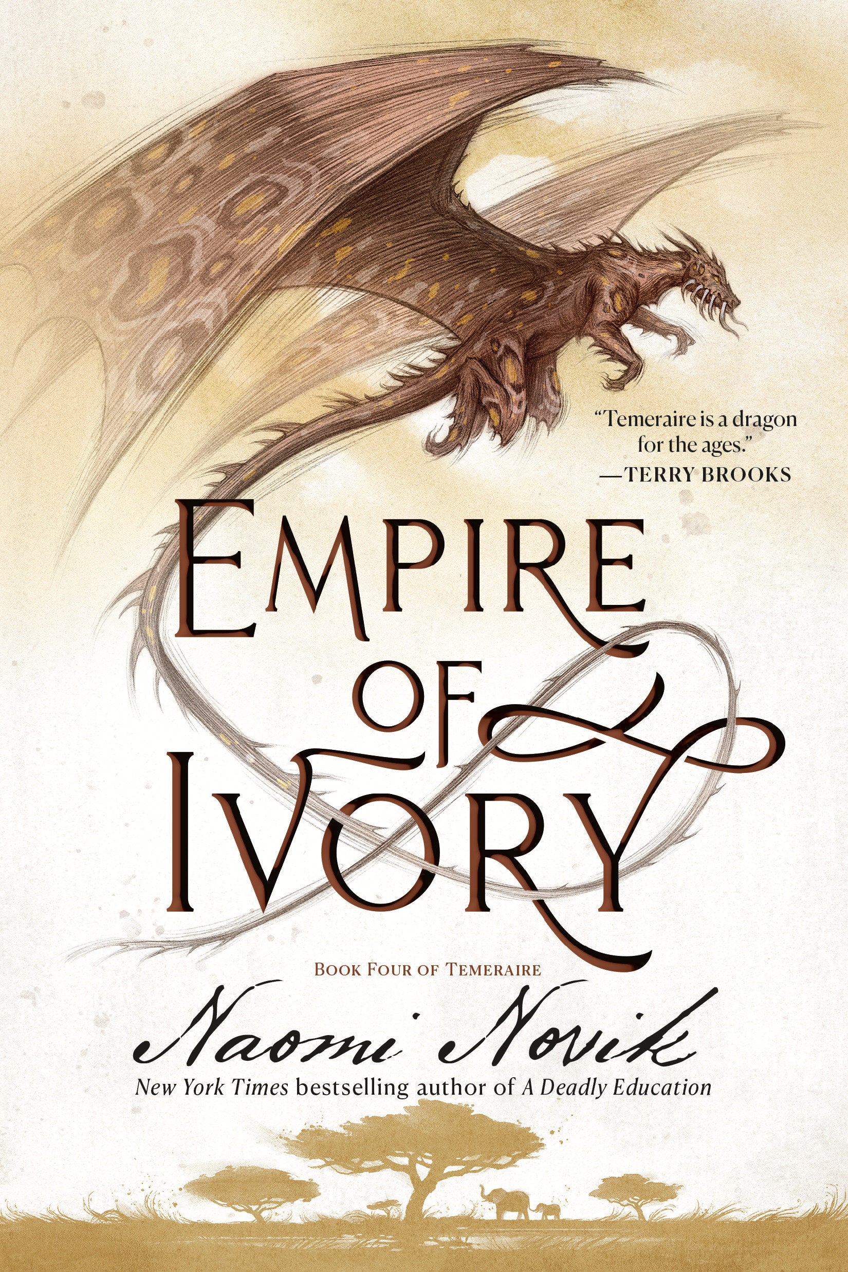 Empire of Ivory - Book Four of Temeraire (Temeraire) (Book:4)