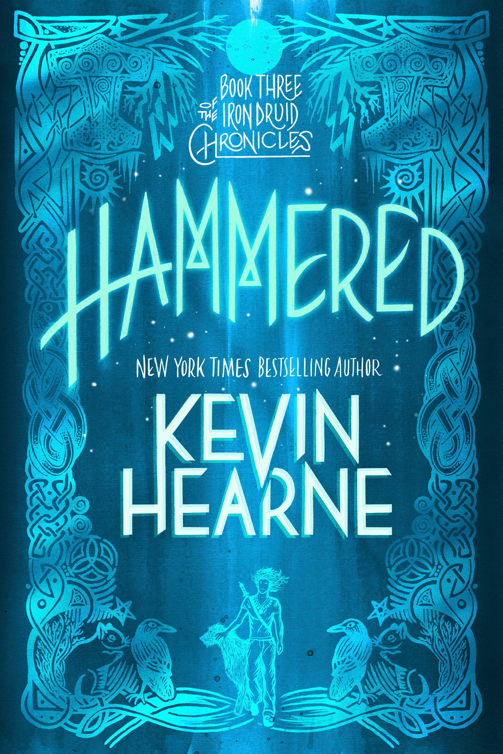 Hammered - Book Three of The Iron Druid Chronicles (The Iron Druid Chronicles) (Book:3)