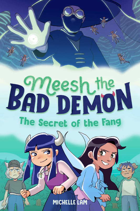 Meesh the Bad Demon #2: The Secret of the Fang - (A Graphic Novel) (Meesh the Bad Demon) (Book:2)