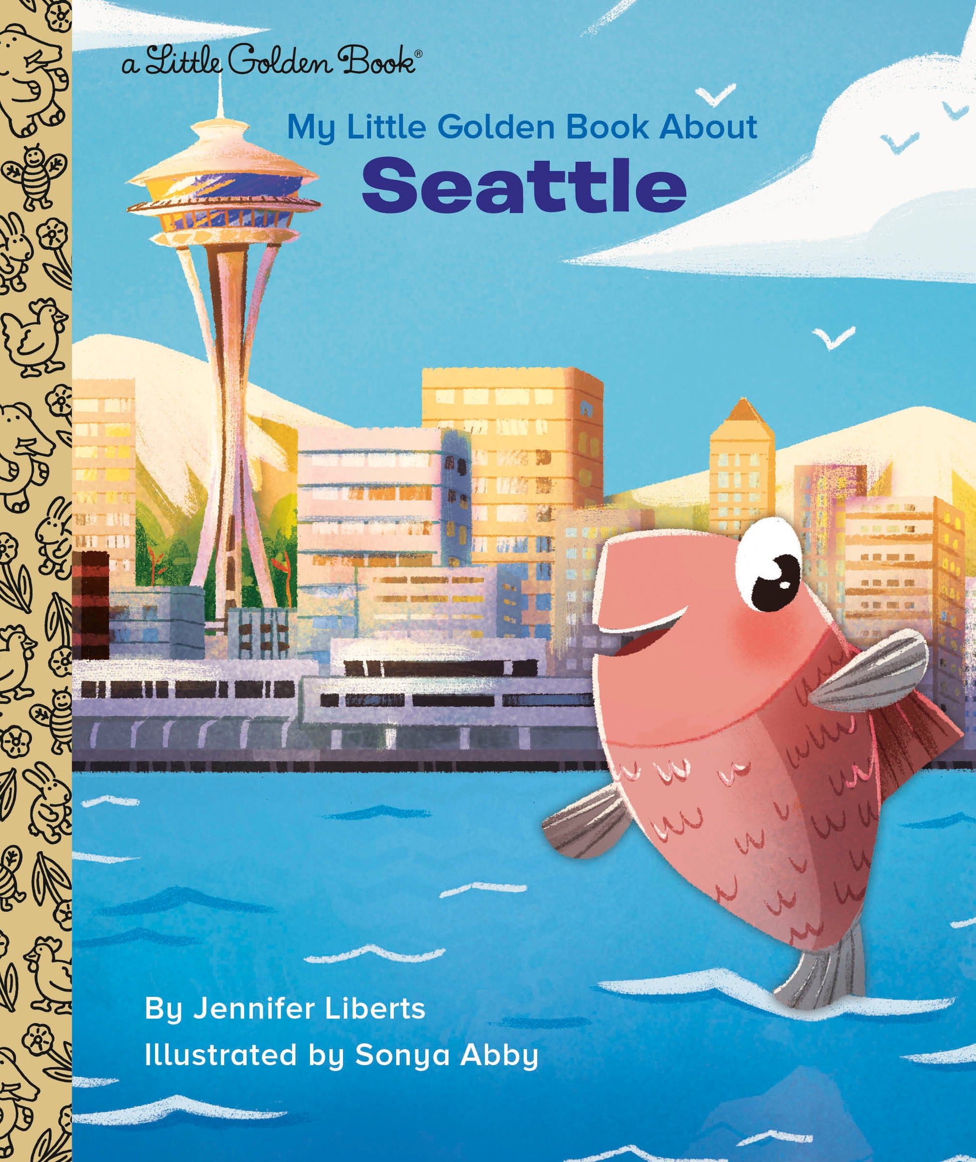 My Little Golden Book About Seattle (My Little Golden Book About...)