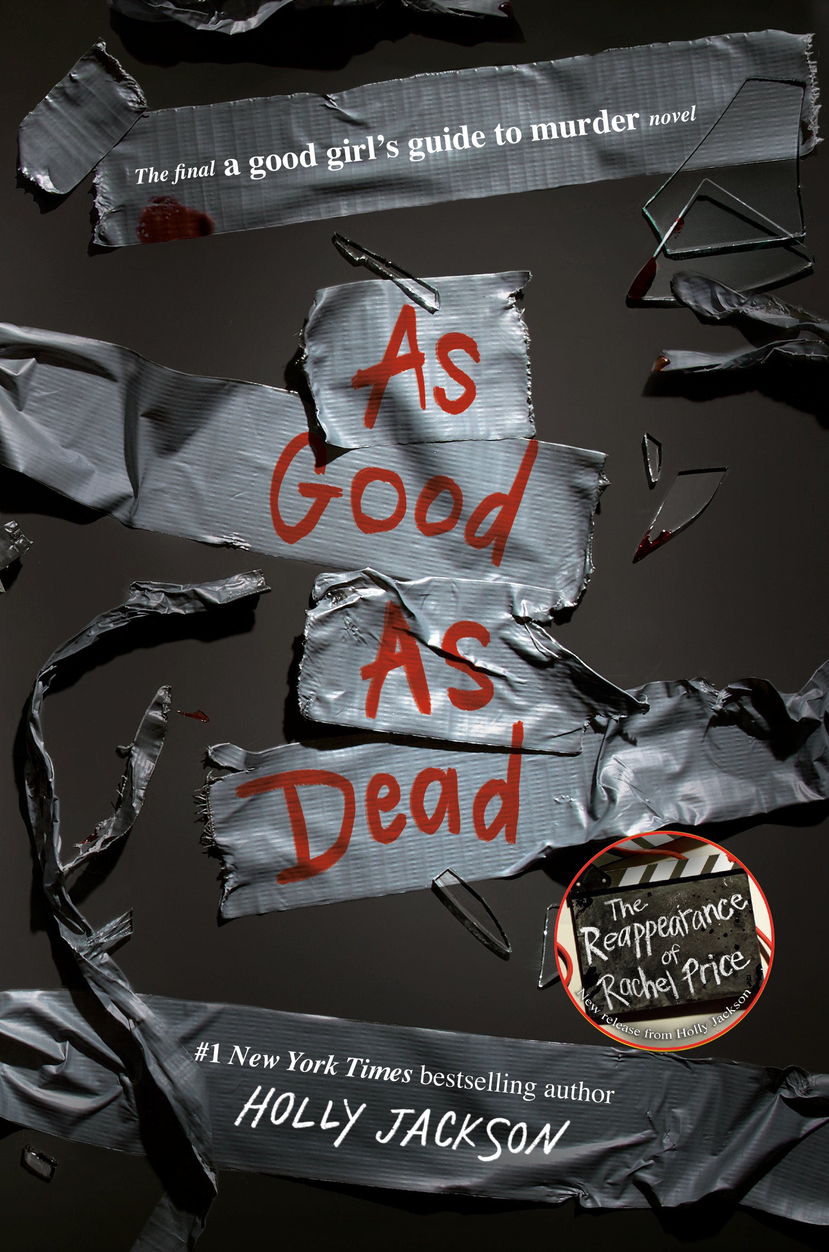 As Good as Dead - The Finale to A Good Girl's Guide to Murder (A Good Girl's Guide To Murder) (Book:3)