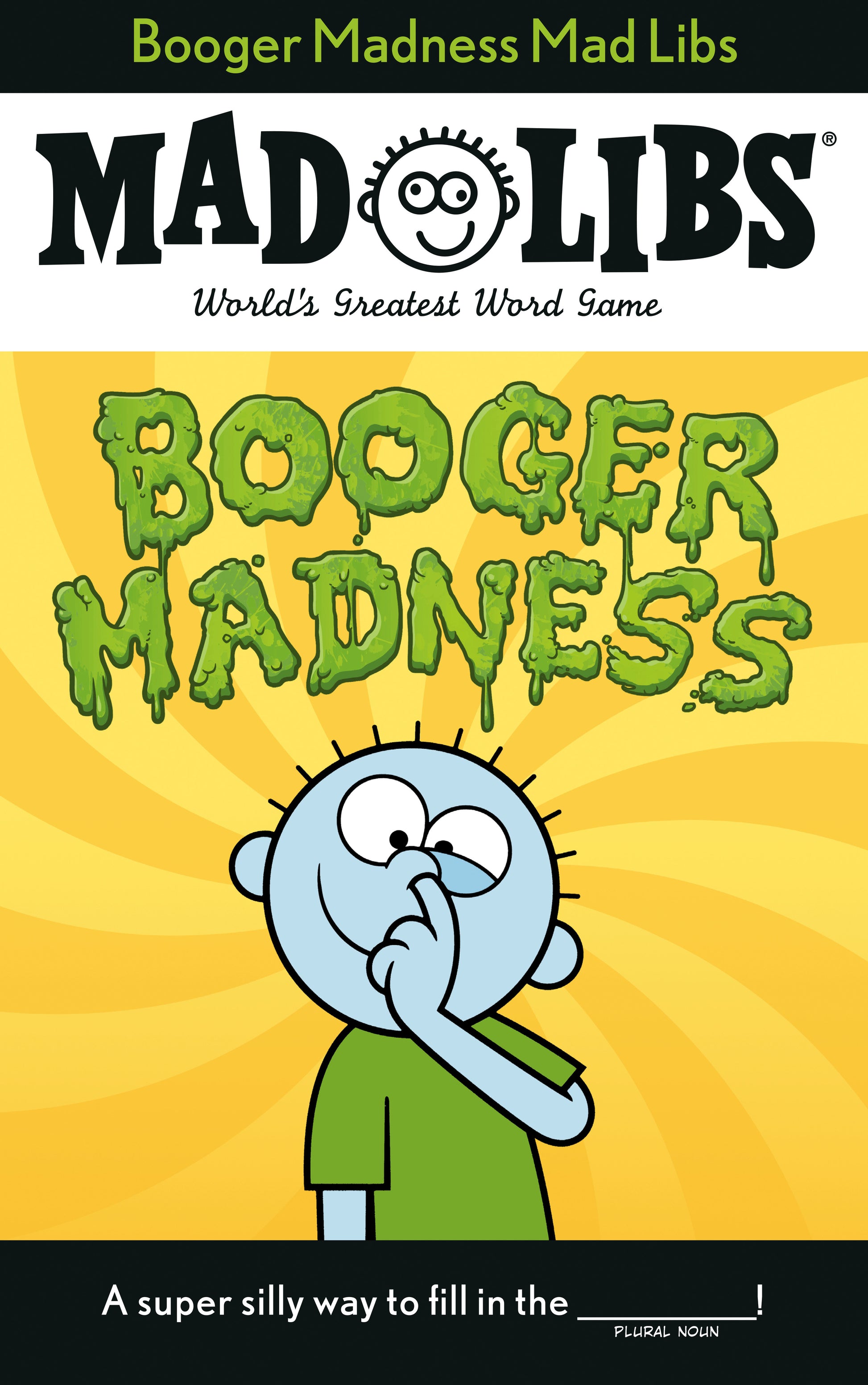 Booger Madness Mad Libs - World's Greatest Word Game (Mad Libs)