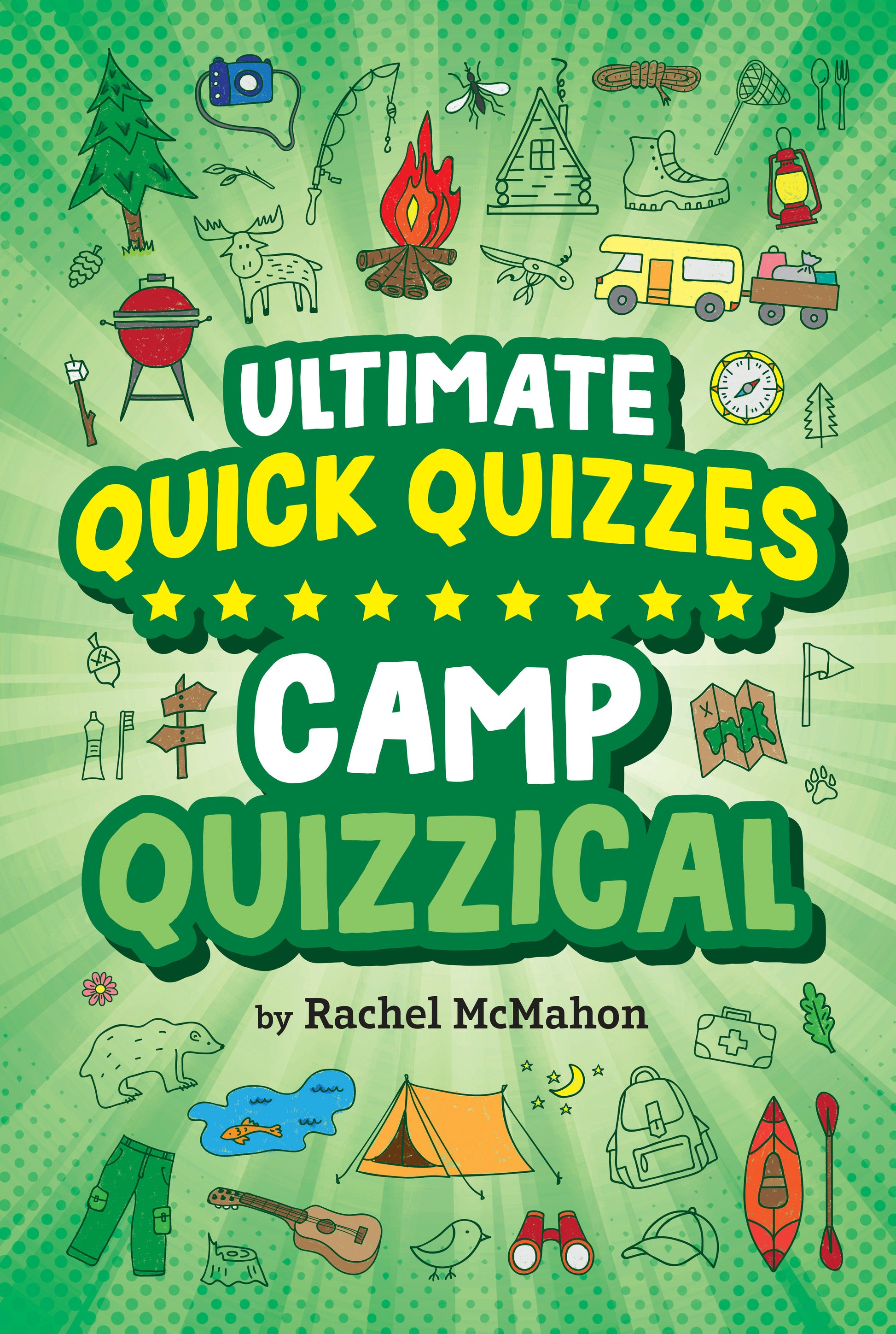 Camp Quizzical (Ultimate Quick Quizzes)